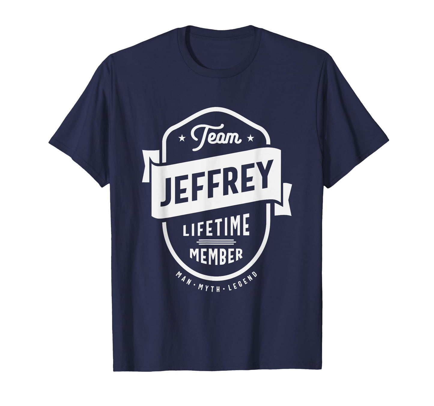 Team Jeffrey Lifetime Member Funny Name Jeffrey T-Shirt