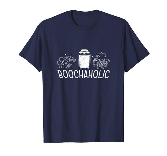 Boochaholic Fermented Booch Drink Fans Funny Kombucha Brewer T-Shirt