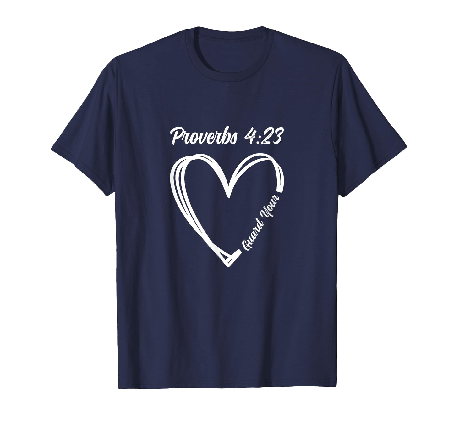 Guard Your Heart Christian Women Men Faith-Based T-Shirt