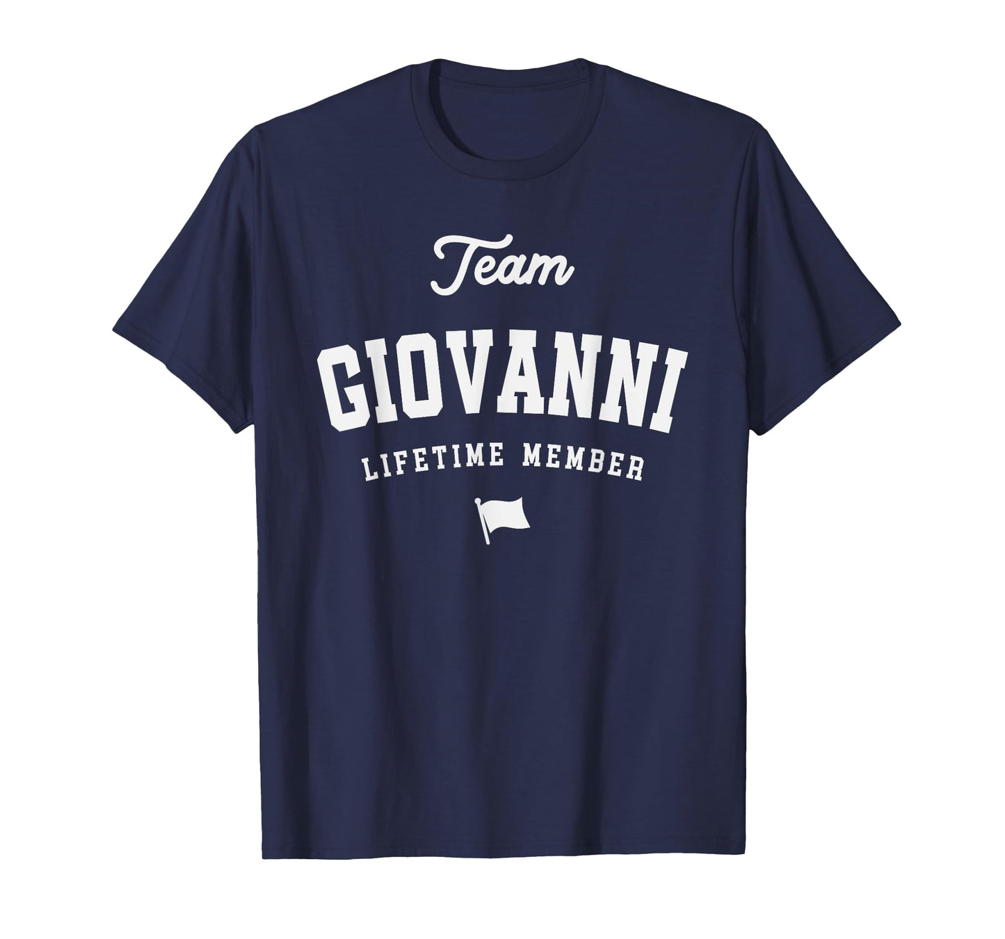 Team Giovanni Lifetime Member Funny Name Giovanni T-Shirt