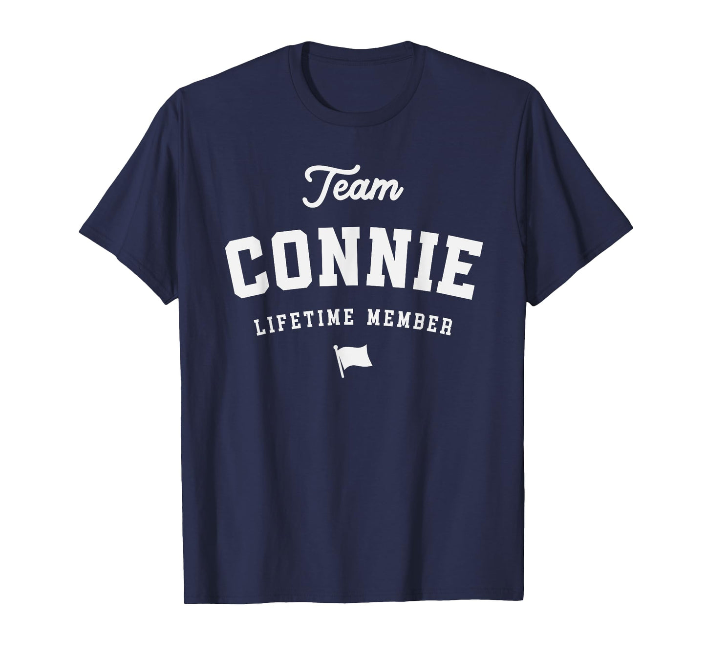 Team Connie Lifetime Member Funny Name Connie T-Shirt