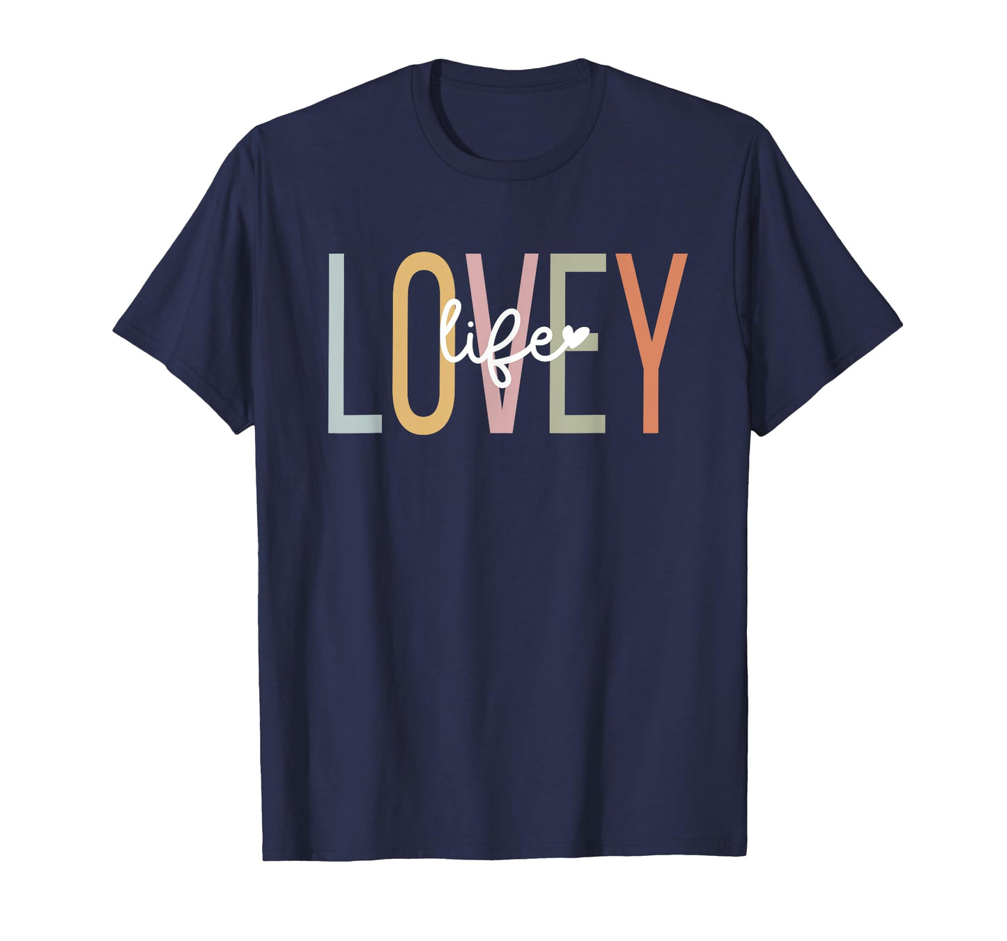 Lovey Life Lovey Grandma Lovey Grandmother T-Shirt