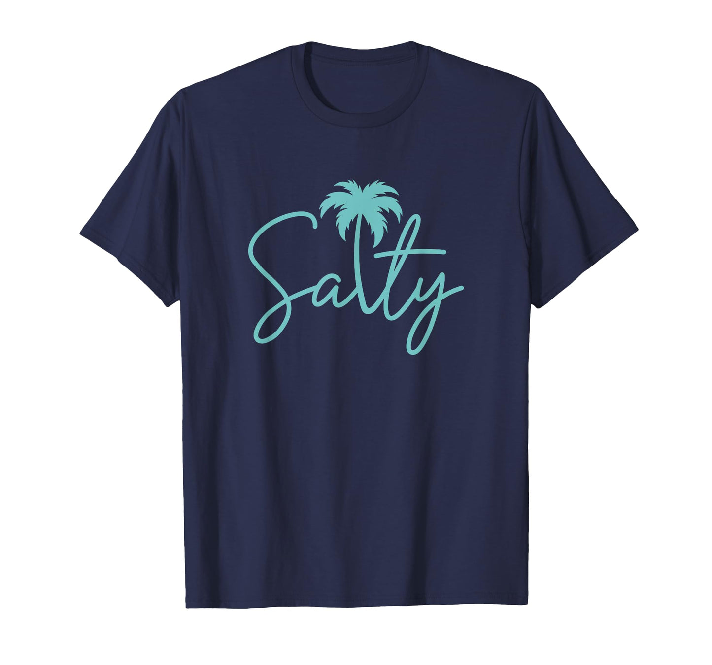 Salty Handwritten Palm Tree Coastal Beach Vibe Men Women T-Shirt
