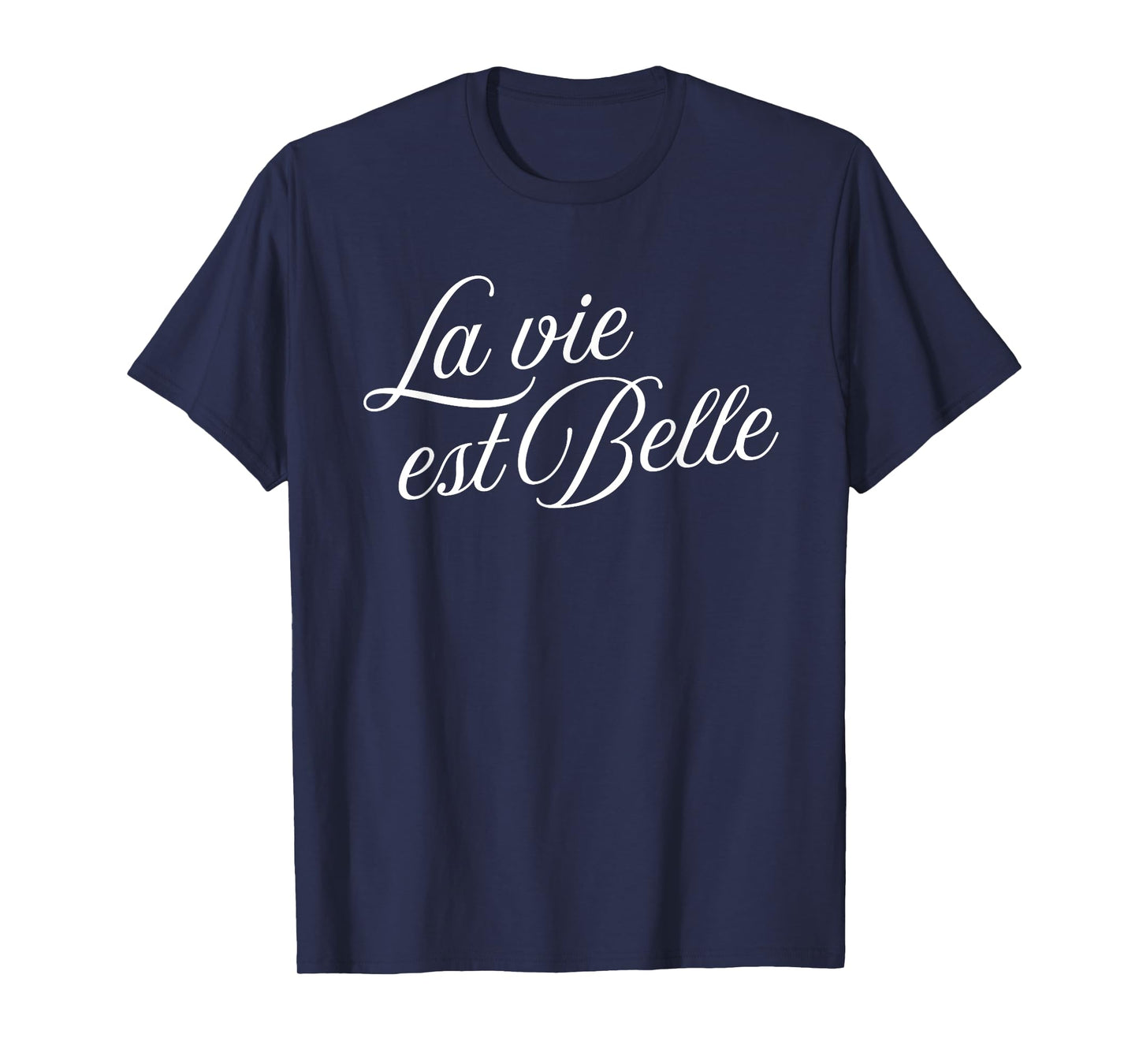La vie est belle French optimist T-Shirt