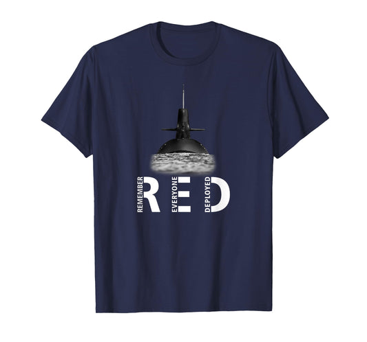 RED Friday Remember Everyone Deployed Military Submarine T-Shirt