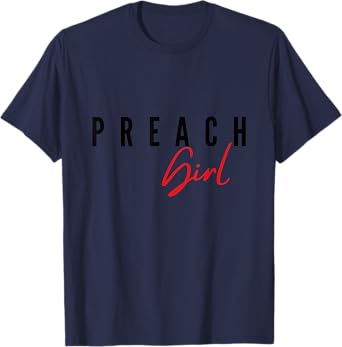Preach Girl Jesus Christians Fashion T-Shirt