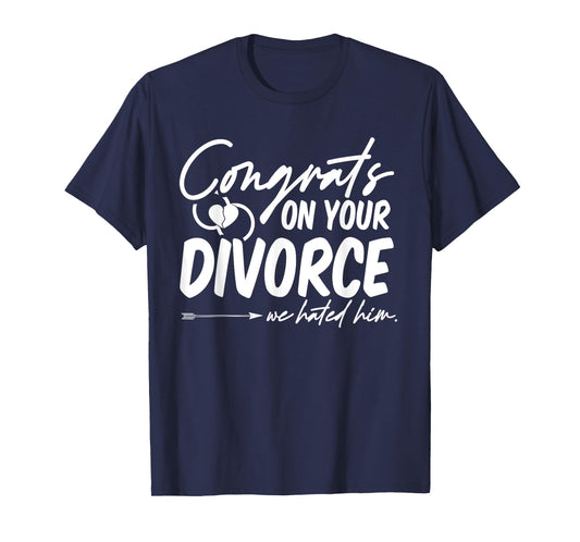 Divorcee Funny Divorce Support Ex-Wife Ex-Husband Sarcastic T-Shirt