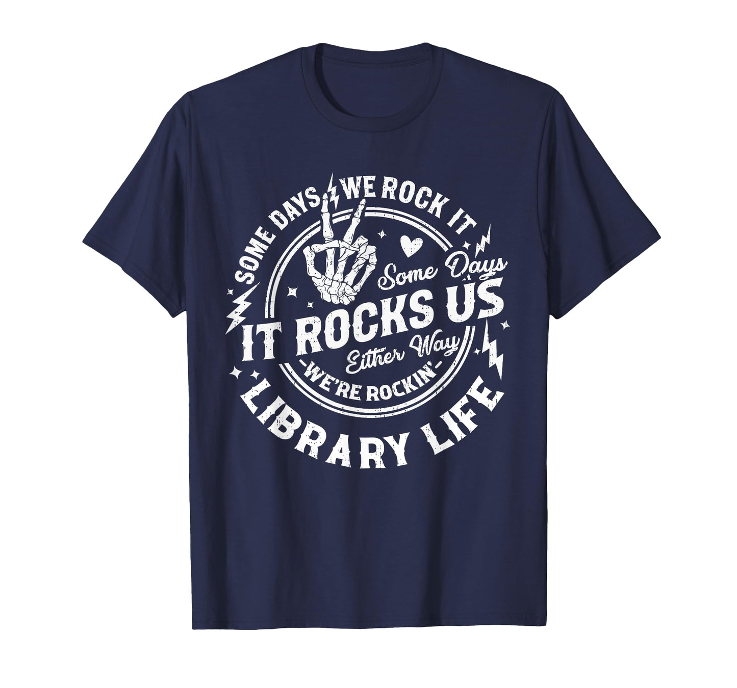 Some Days We Rock It Library Life Librarian Back To School T-Shirt