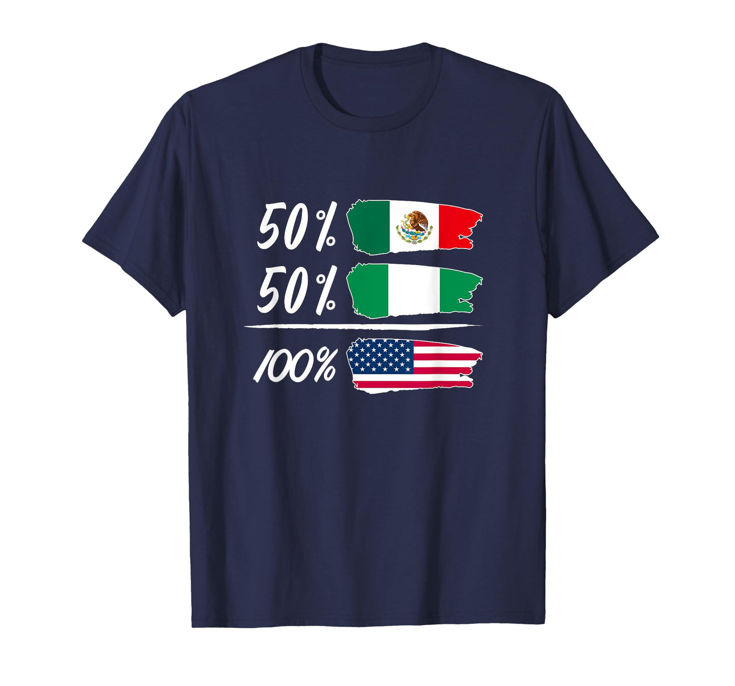 Half Mexican, Half Nigerian, Fully USA T-Shirt