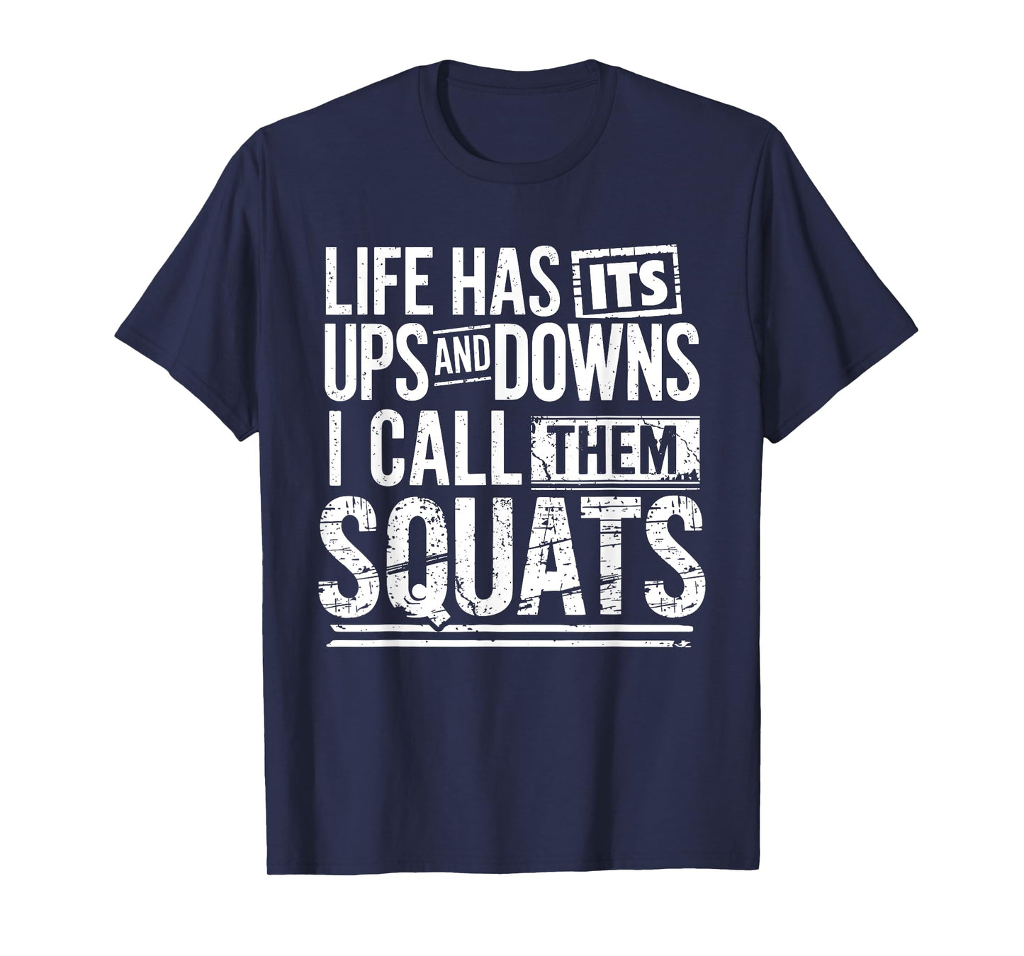 Funny Fitness Gym Workout Weights Squat Men Women T-Shirt
