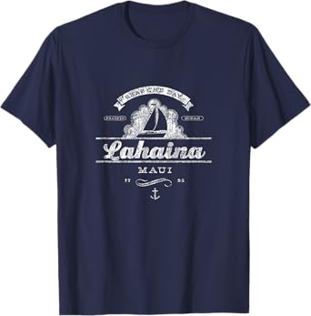 Lahaina Maui HI Sailboat Vintage Nautical T-Shirt