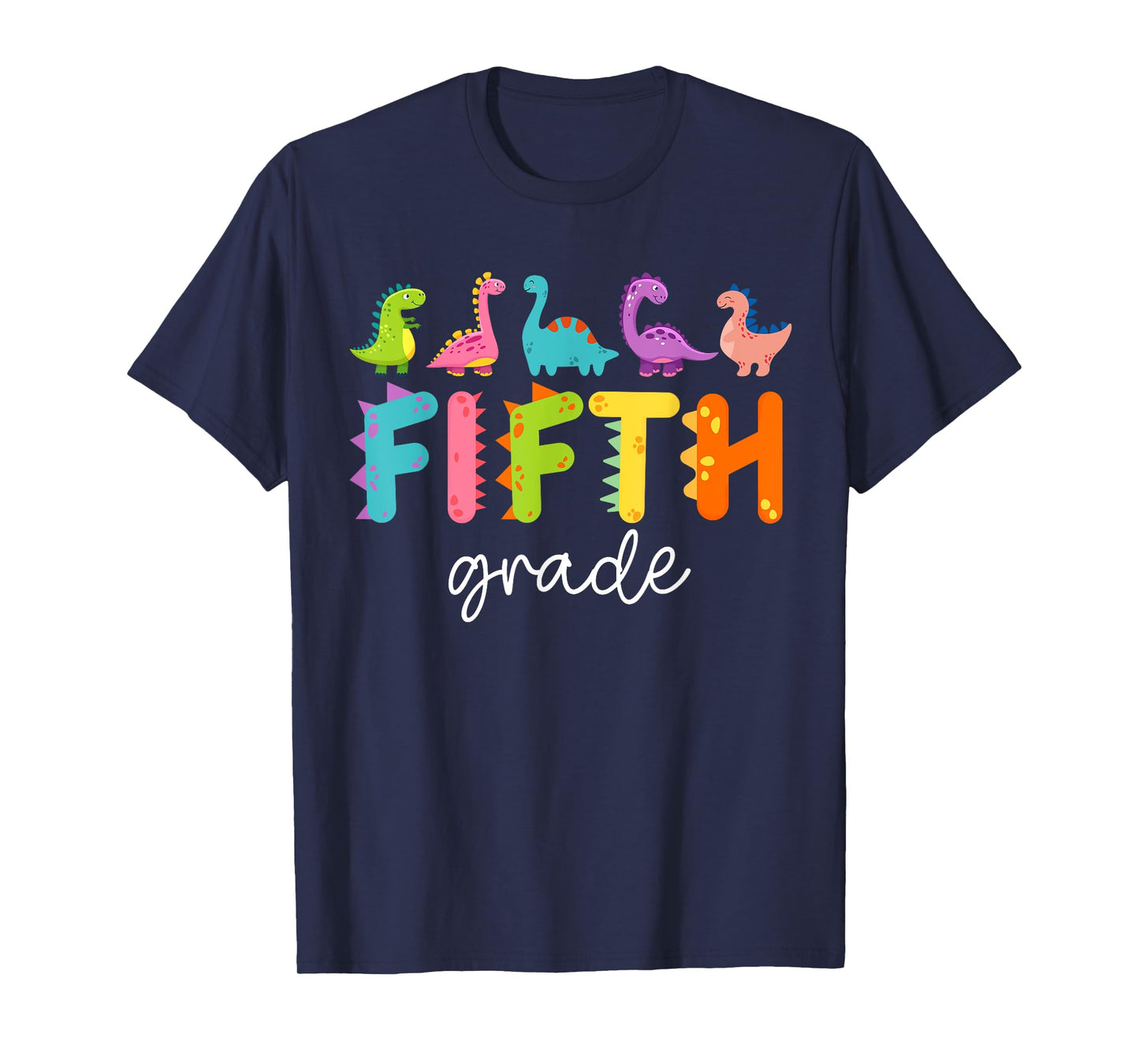 Fifth Grade Dinosaurs Back To School 5th Grade Teacher T-Shirt