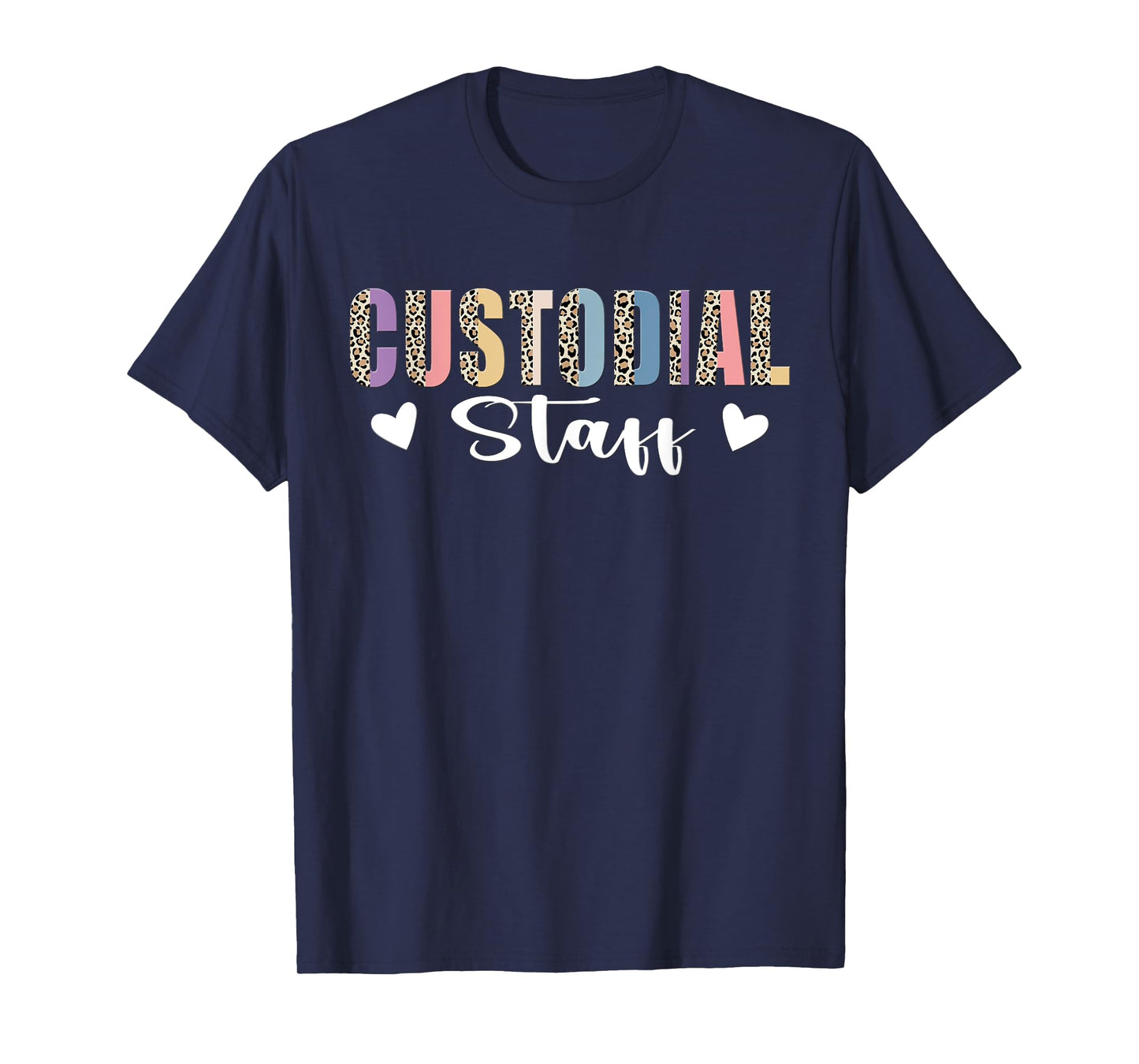 Custodial Staff Janitor Caretaker Worker Custodial Staff T-Shirt