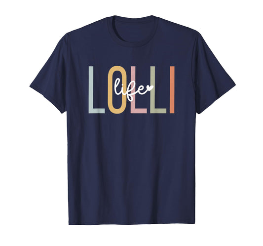 Lolli Life Lolli Grandma Lolli Grandmother T-Shirt