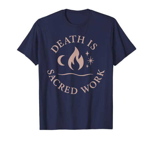 End-Of-Life Doula Gift Sacred Death Support Grief Caregiver T-Shirt