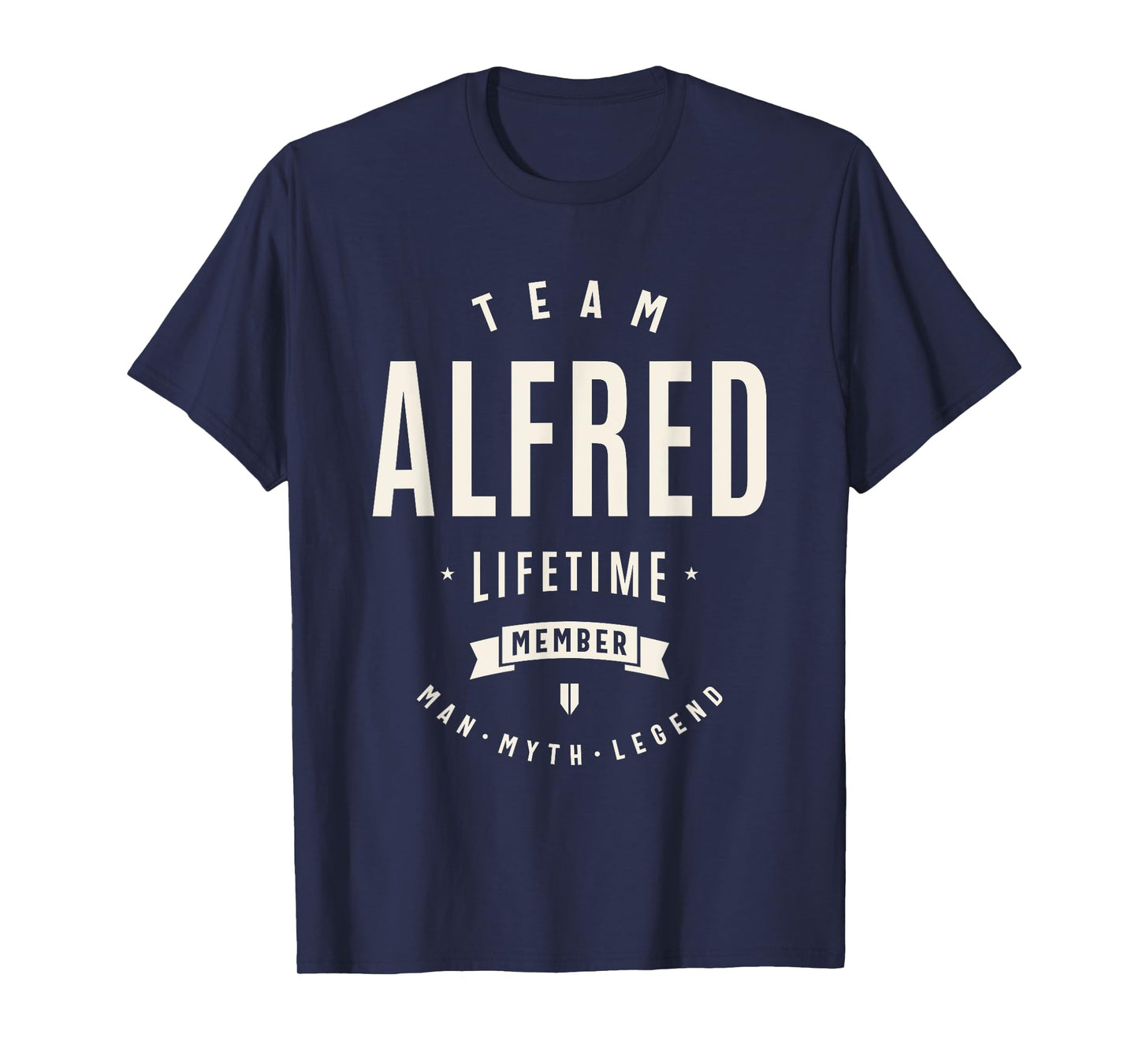 Team Alfred Lifetime Member Funny Name Alfred T-Shirt