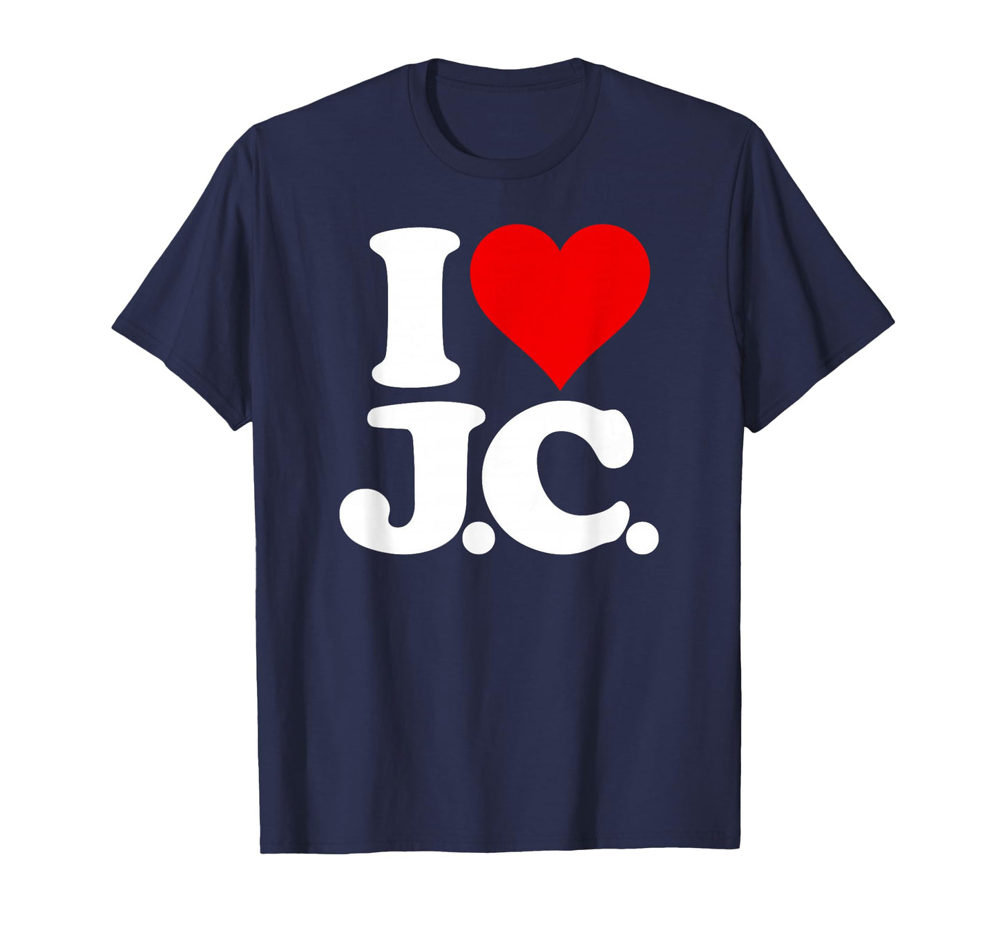 I LOVE HEART J.C. JC J C INITIALS NAME ON A TEE T-Shirt
