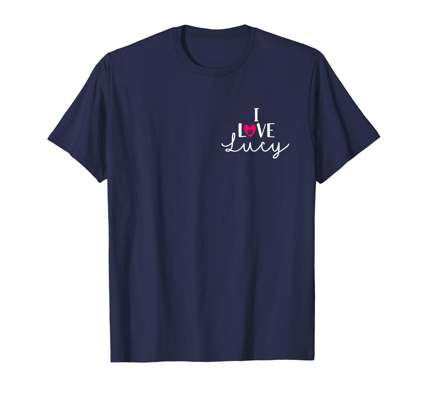 I Love Lucy A Love Heart Dog Paw Dog Name Pocket T-Shirt