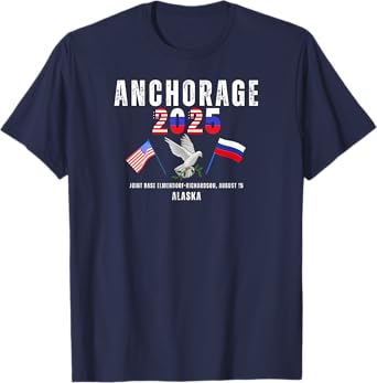 Anchorage 2025 US-Russia Peace Summit Alaska Souvenir T-Shirt