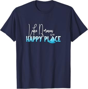 Lake Norman is My Happy Place, North Carolina T-Shirt
