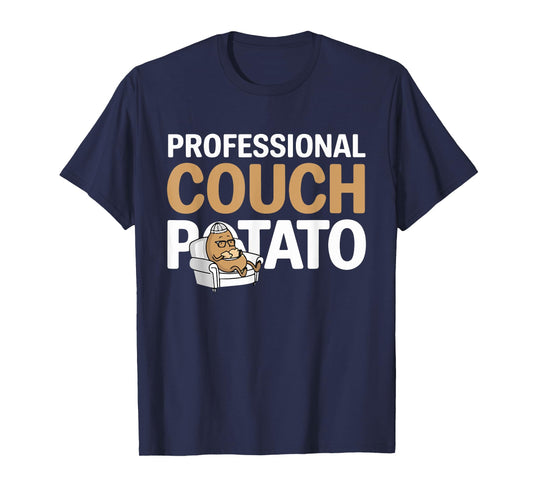Funny Lazy Potato Professional Couch Potatoes Sofa Spud T-Shirt
