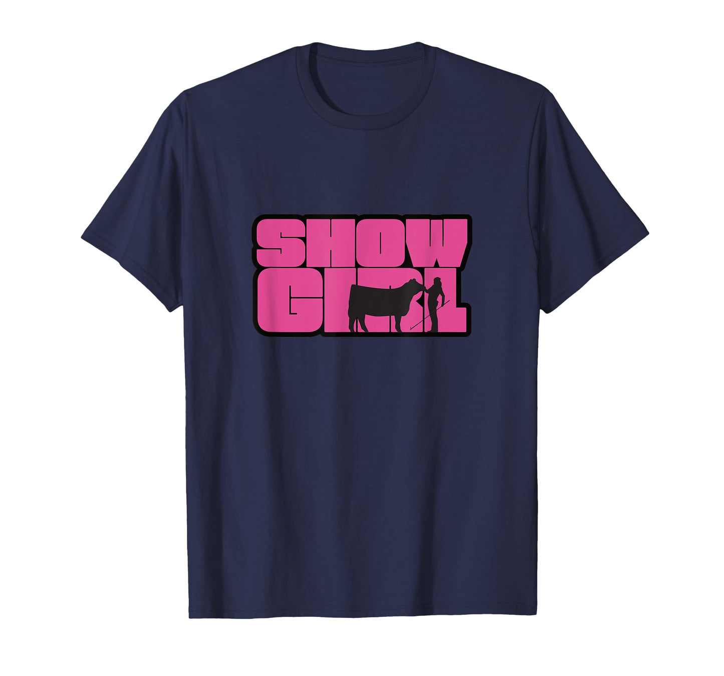 Show Girl - Fun Livestock Cattle Showing T-Shirt