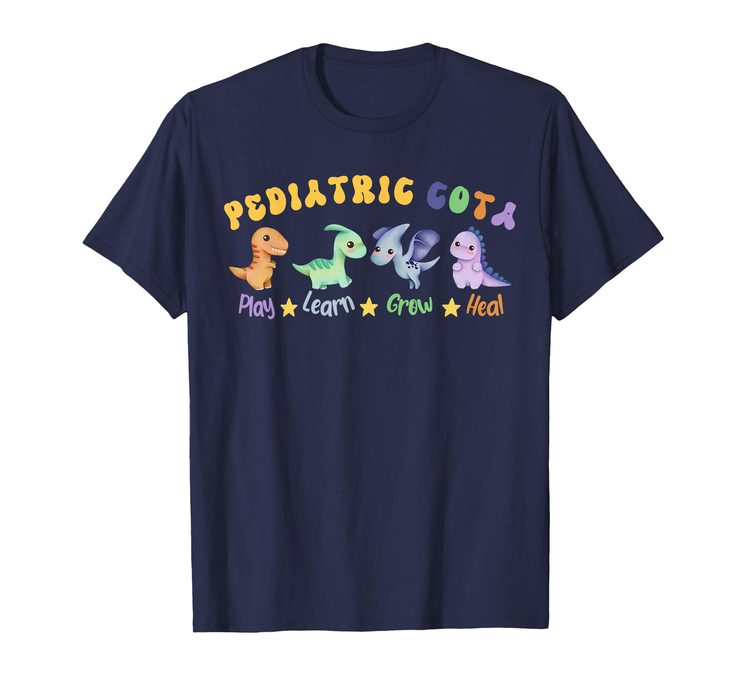 Pediatric COTA Certified Occupational Therapy Assistant OT T-Shirt