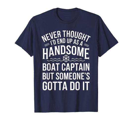 Funny Boating Boat Captain Humor Yacht Boat Life for Men T-Shirt