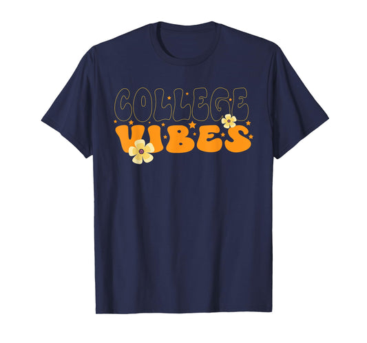 College Vibes College Team Retro 1st Day of School T-Shirt T-Shirt
