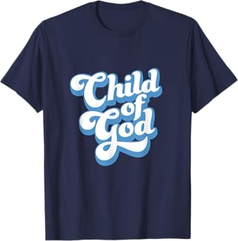 Child of God, Vintage Style Christian Gift T-Shirt