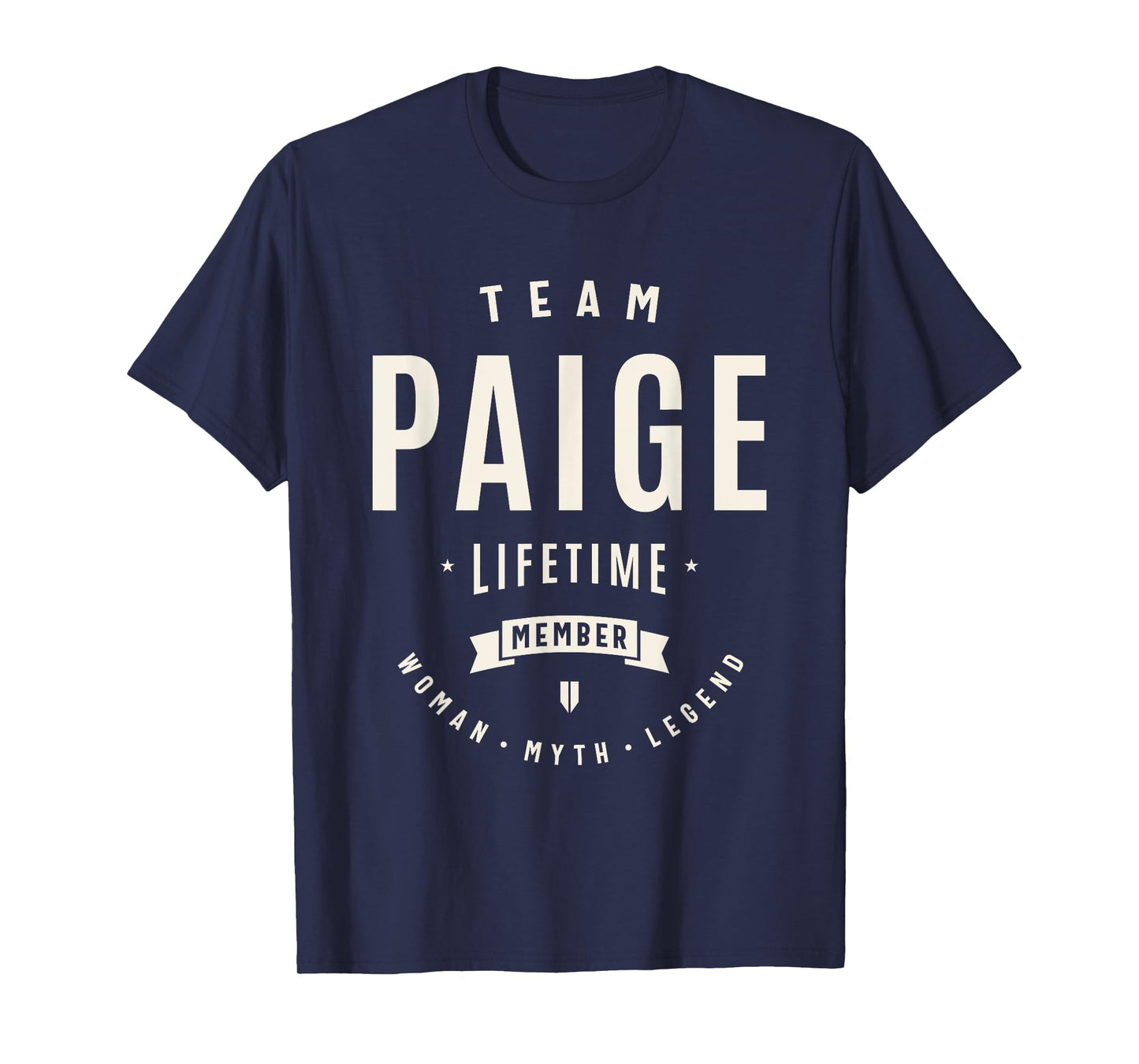 Team Paige Lifetime Member Funny Name Paige T-Shirt