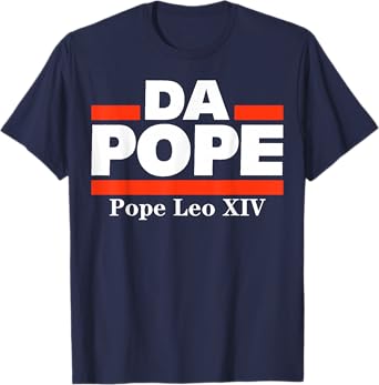 Chicago Pope Leo XIV Shirt Cardinal Robert Prevost Da Pope T-Shirt