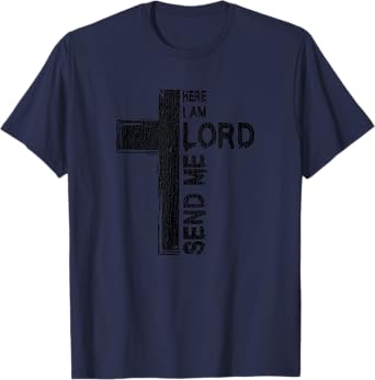 Vintage Here I Am Lord Send Me Christ Cross Jesus Bible T-Shirt
