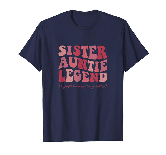 Sister Auntie Legend Groovy Funny Cool Aunties Club New Aunt T-Shirt