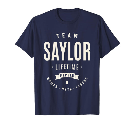 Team Saylor Lifetime Member Funny Name Saylor T-Shirt