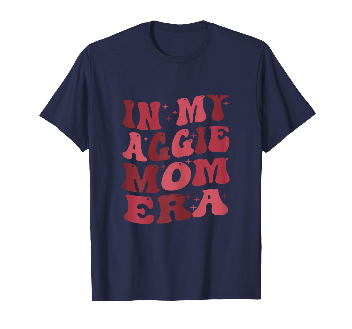 Retro In My Aggie Mom Era - Mother's Day T-Shirt