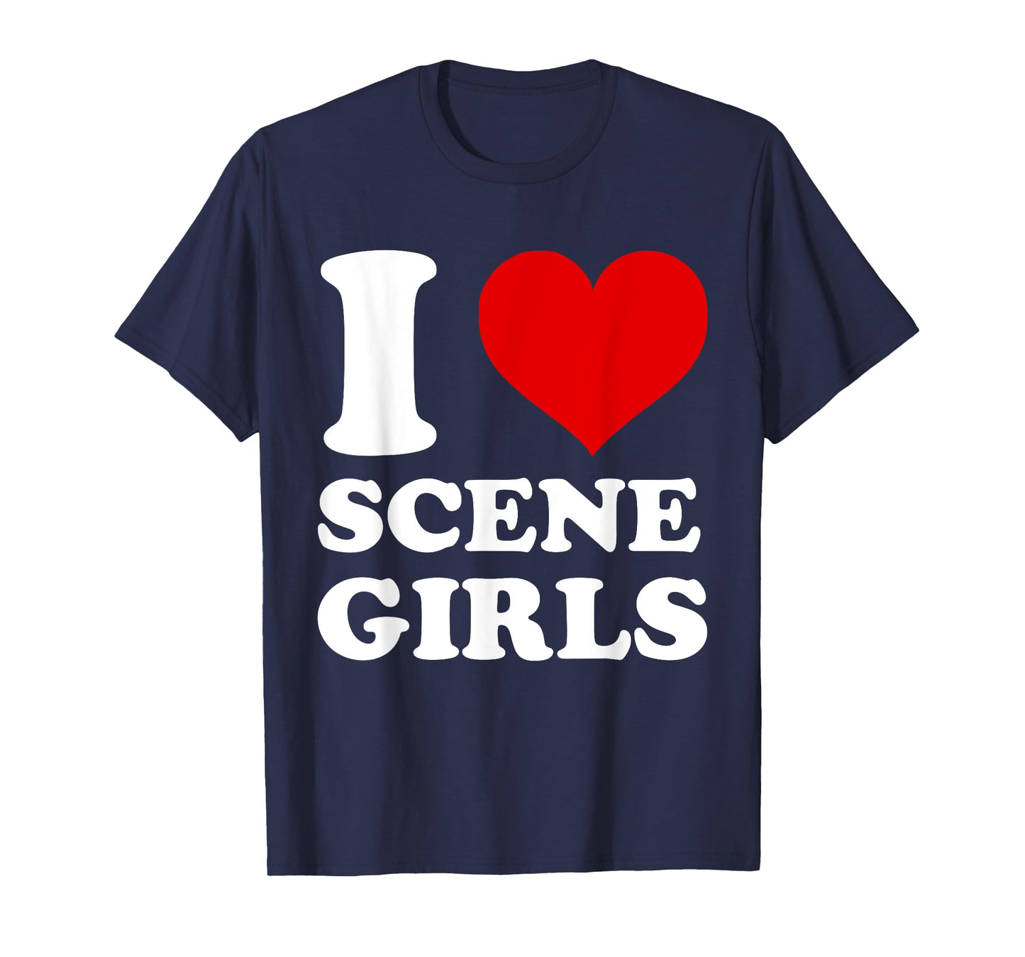 I Love Scene Girls I Heart Scene Girls Cute Emo Girl Vibes T-Shirt