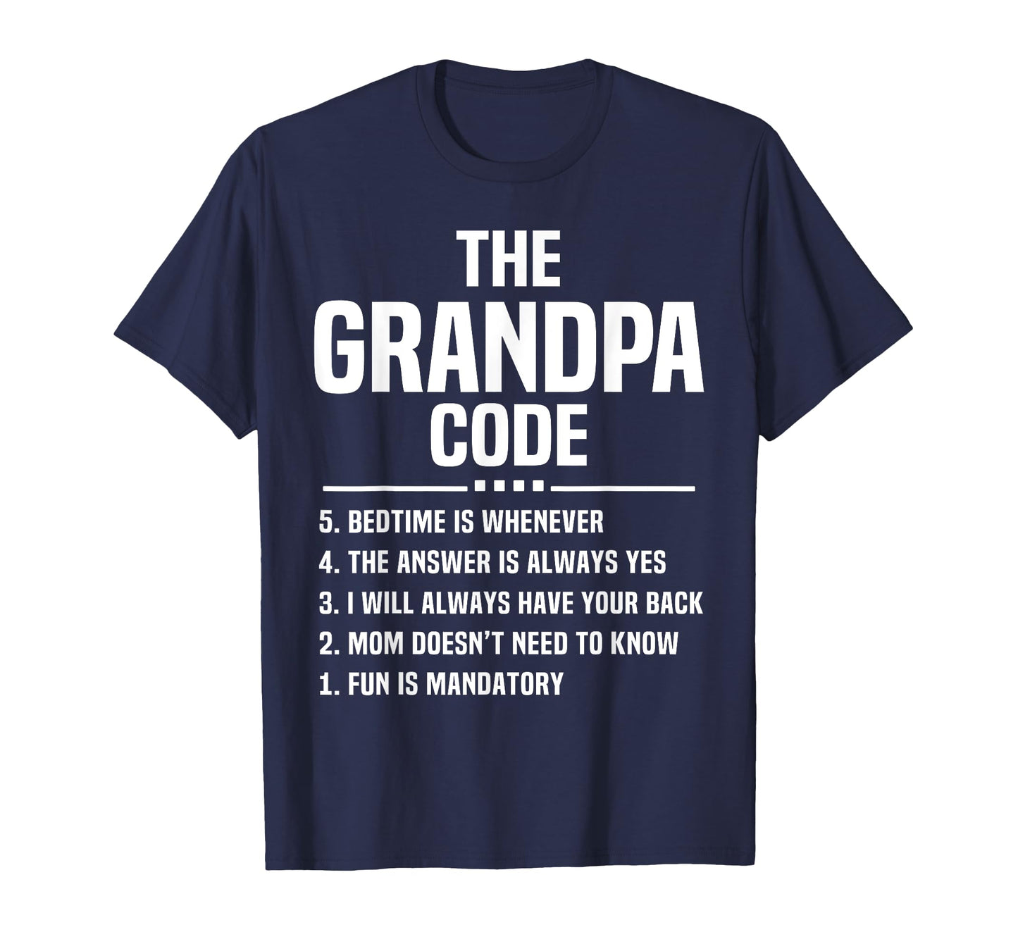 The Grandpa Code Cool Grandfather Joke Fathers Day Funny T-Shirt
