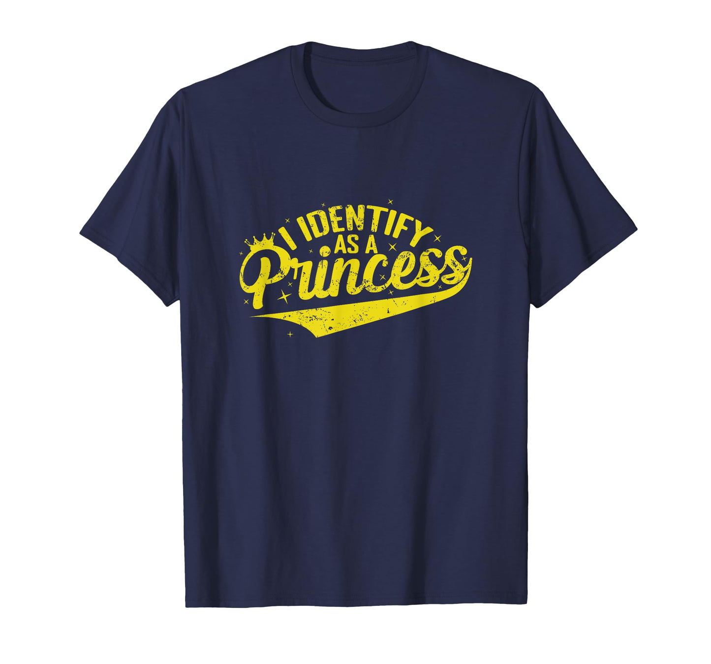 I Identify as a Princess T-Shirt