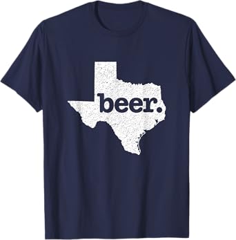 Texas Beer Home Love Distressed T-Shirt T-Shirt