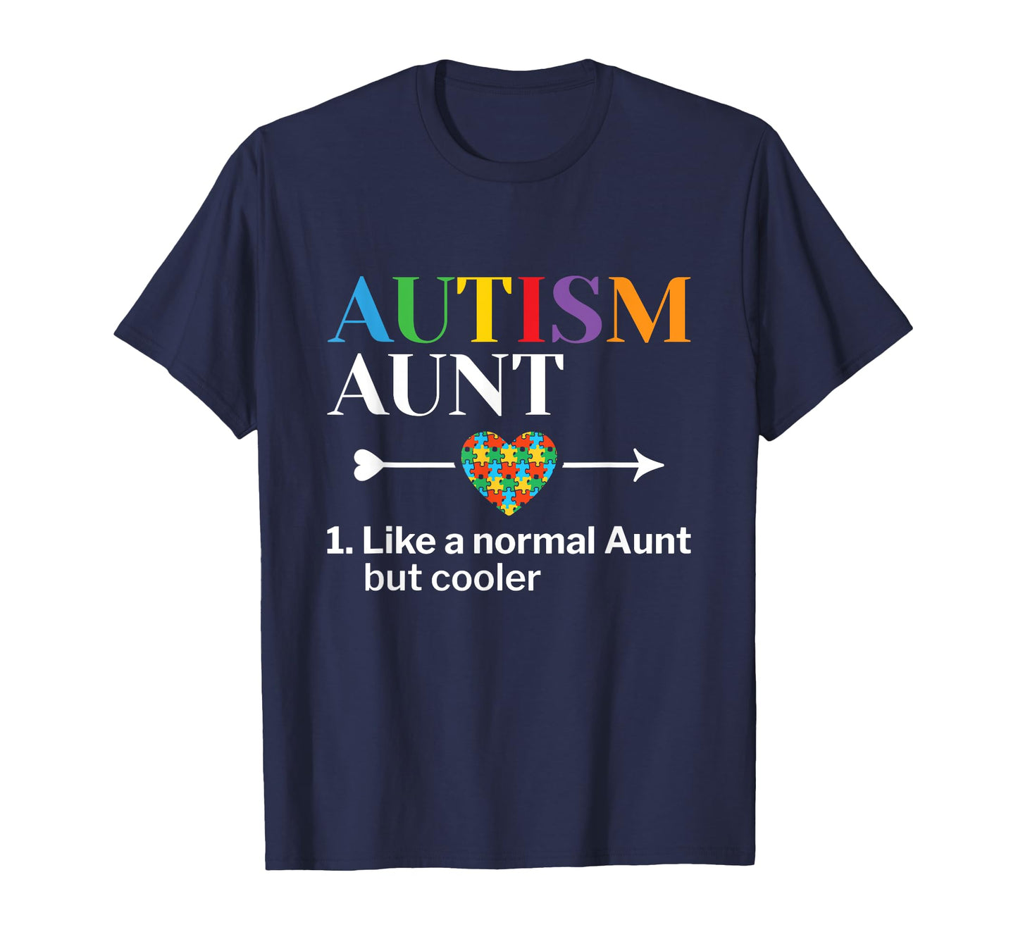 Autism Aunt Definition World Autism Awareness Day T-Shirt