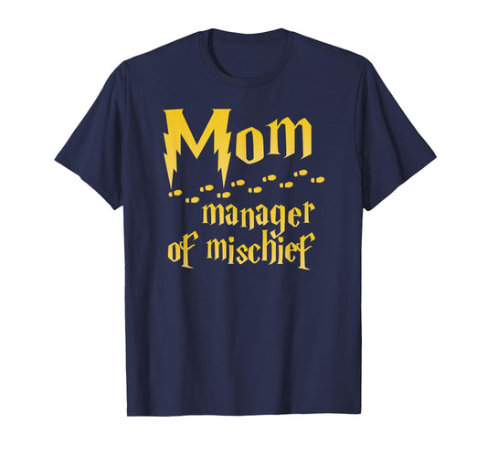 Mom Manager Of Mischief Shirt Mama Mom Mother's Day Gifts T-Shirt