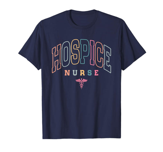 Funny Hospice Nurse Doctor Graduation Medical Nursing RN T-Shirt