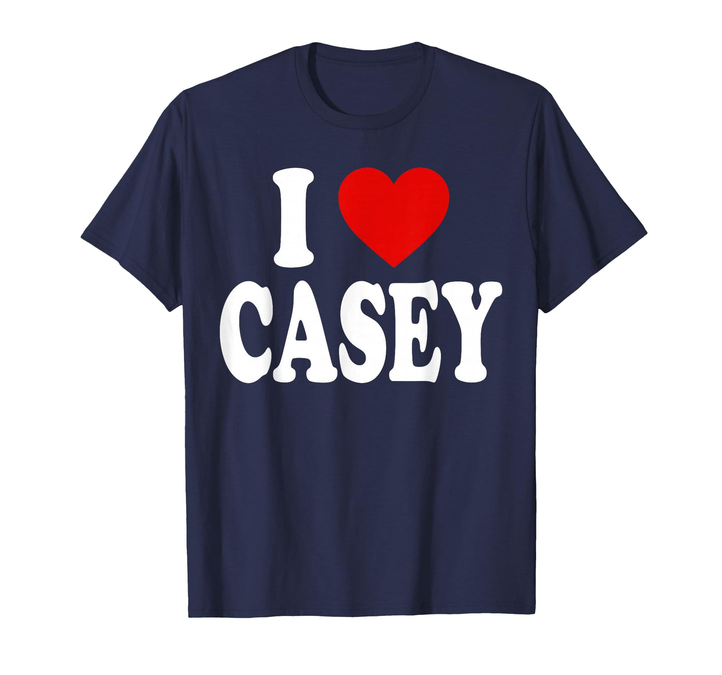 I HEART LOVE CASEY T-Shirt