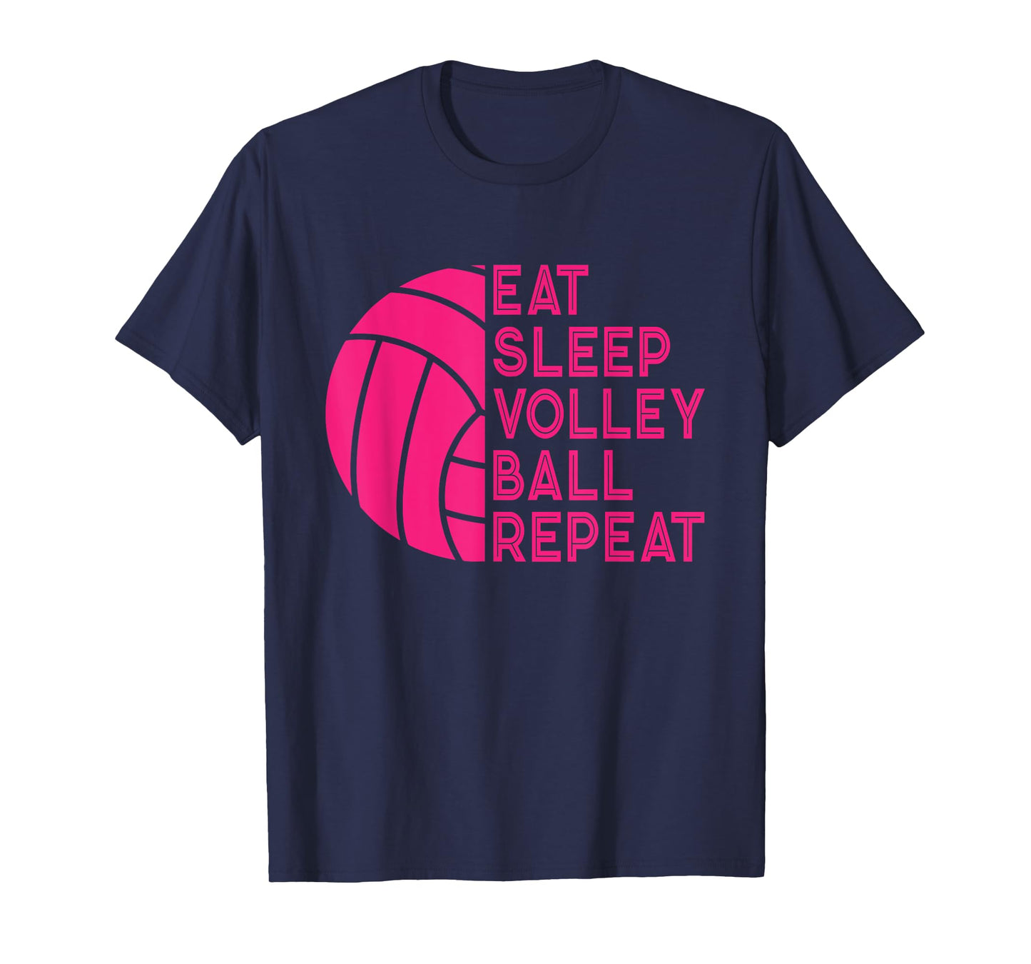 Eat Sleep Volleyball Repeat Design for Women Player Coach T-Shirt