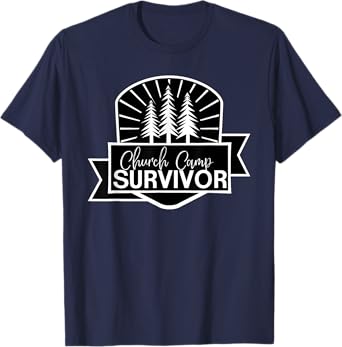 Church Camp Survivor I Survived Summer Camp Christian Tee T-Shirt
