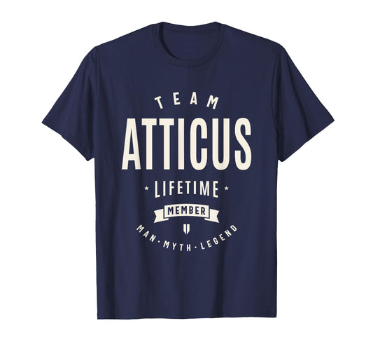 Team Atticus Lifetime Member Funny Name Atticus T-Shirt