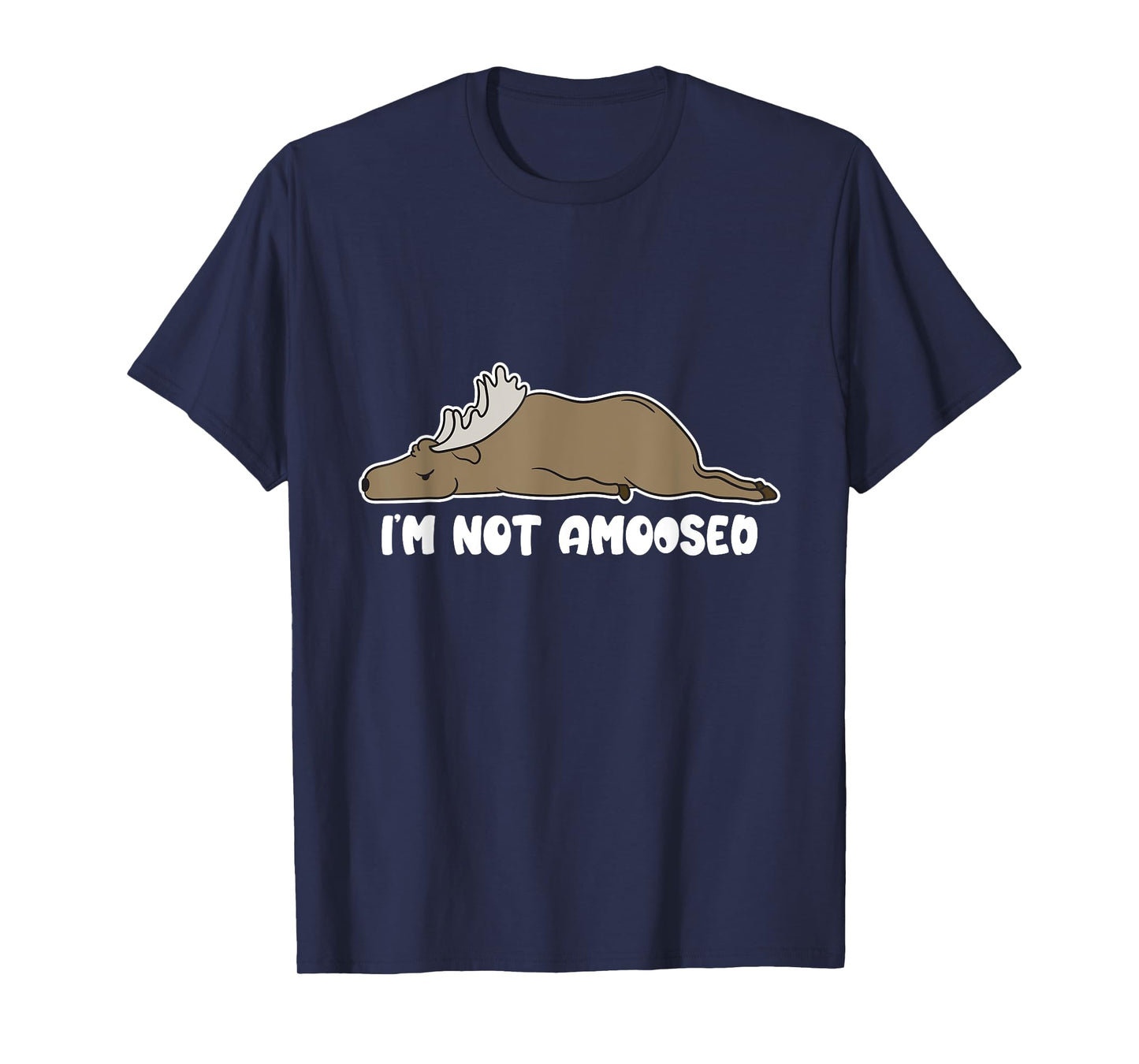 Puns of Fun Wildlife I'm Not Amoosed Lazy Moose Unisex-Adults Black Cartoon Humorous Casual Short Sleeve T-Shirt