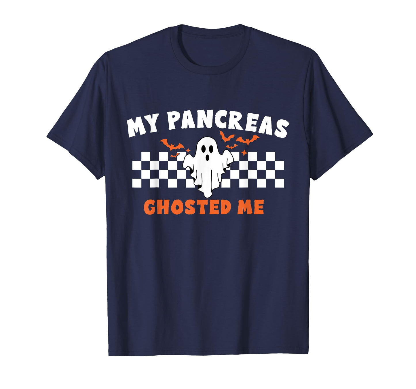 Halloween My Pancreas Ghosted Me, Type 1 Diabetes T-Shirt