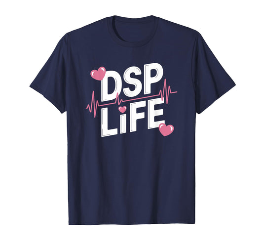 DSP Life, Direct Support Professional Appreciation Week T-Shirt